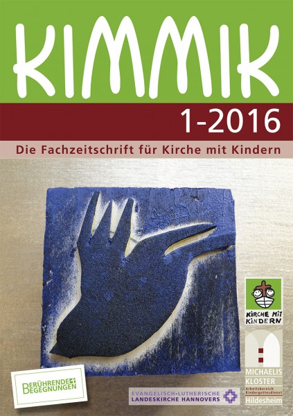 Kimmik 01-2016 - Fachzeitschrift für Kirche mit Kindern (Download)