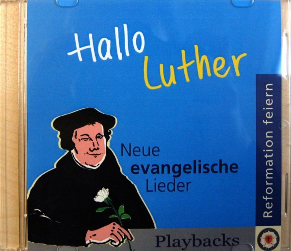 Hallo Luther - Neue evangelische Lieder - Playbacks
