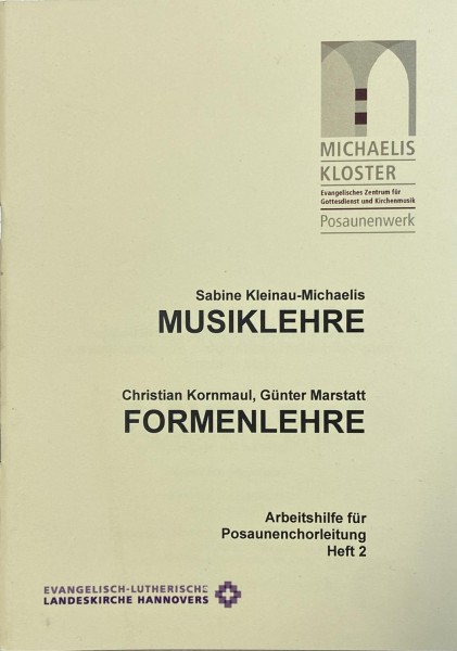 Arbeitshilfe für Posaunenchorleitung Heft 2 Musiklehre - Formenlehre