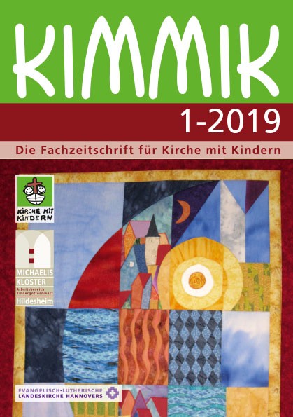 Kimmik 01-2019 - Fachzeitschrift für Kirche mit Kindern