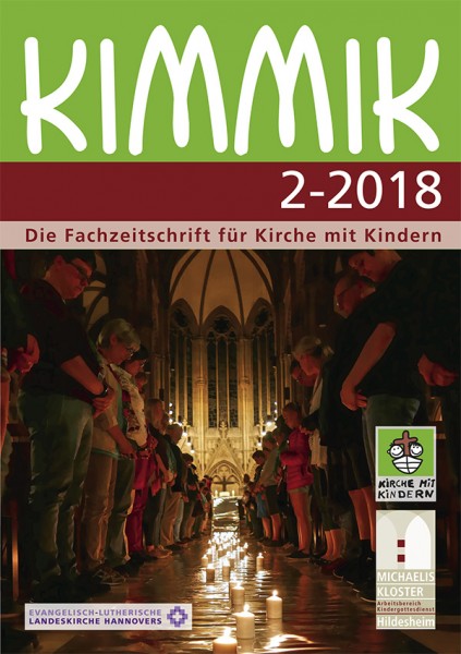 Kimmik 02-2018 - Fachzeitschrift für Kirche mit Kindern (Download)