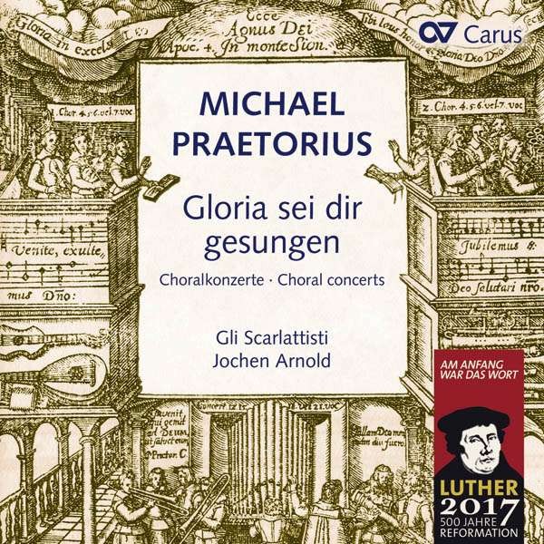 Michael Praetorius: Gloria sei dir gesungen.