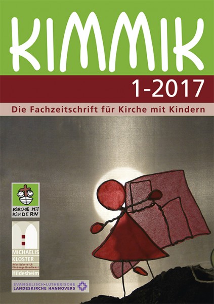 Kimmik 01-2017 - Fachzeitschrift für Kirche mit Kindern (Download)